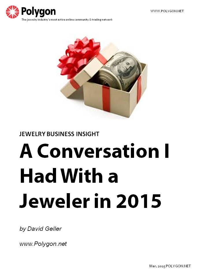 A Conversation I Had With A Jeweler In 2015