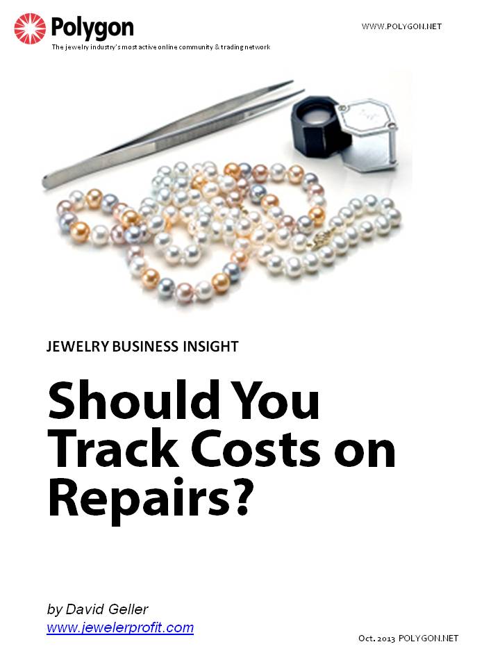 Should You Track Costs on Repairs, Custom Work and Other Jobs in Your Jewelry Store?